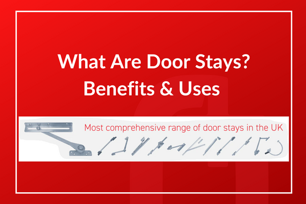 what are door stays 