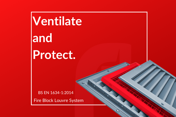Fire-Rated Door Louvres: How to Balance Ventilation and Fire Safety