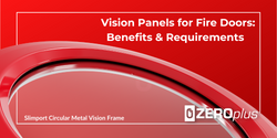 vision panels for fire doors