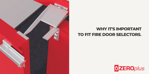 Fire Door Selectors