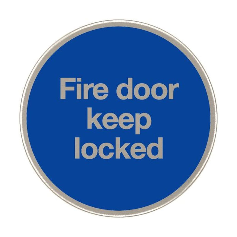 Fire Door Keep Locked Sign 76Mm Diameter Satin Stainless Steel Disc Blue & Natural