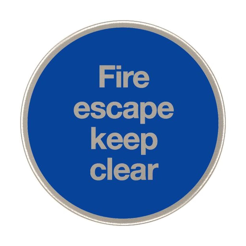 Fire Escape Keep Clear Sign 76Mm Diameter Satin Stainless Steel Disc Blue & Natural